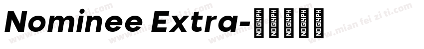 Nominee Extra字体转换